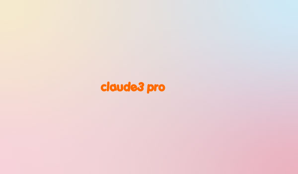 claude3 pro